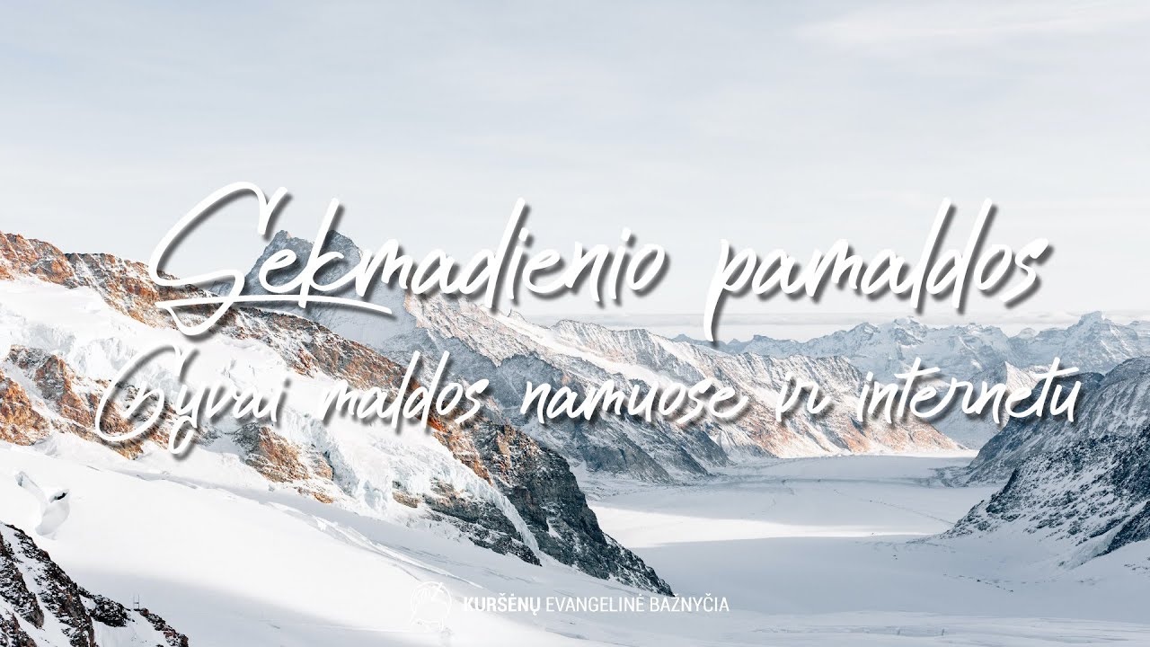 Kuršėnų Evangelinė Bažnyčia | Sekmadienio pamaldos 2026-01-25