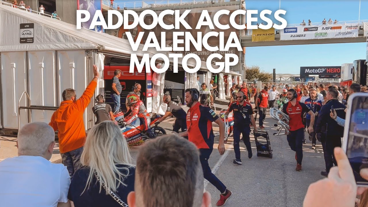 Paddock Access to the Valencia MotoGP | What Goes on in the Hours Before the Race