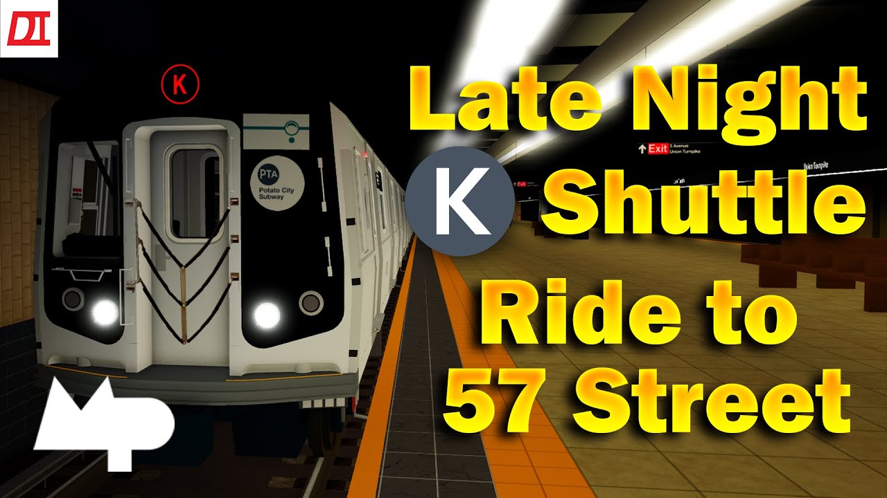 Roblox PTA | Late Night K Shuttle Ride to 57 Street
