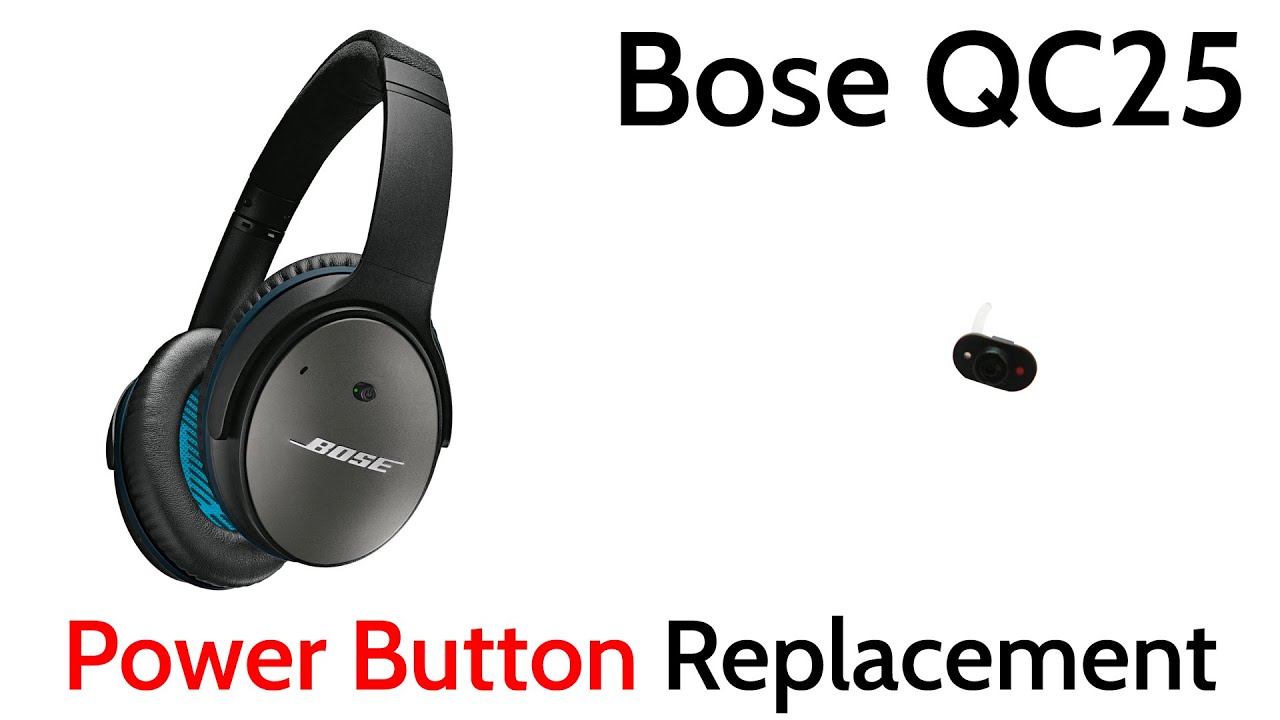 Tutorial How To Repair Replace Broken Power Button on Bose QuietComfort QC25