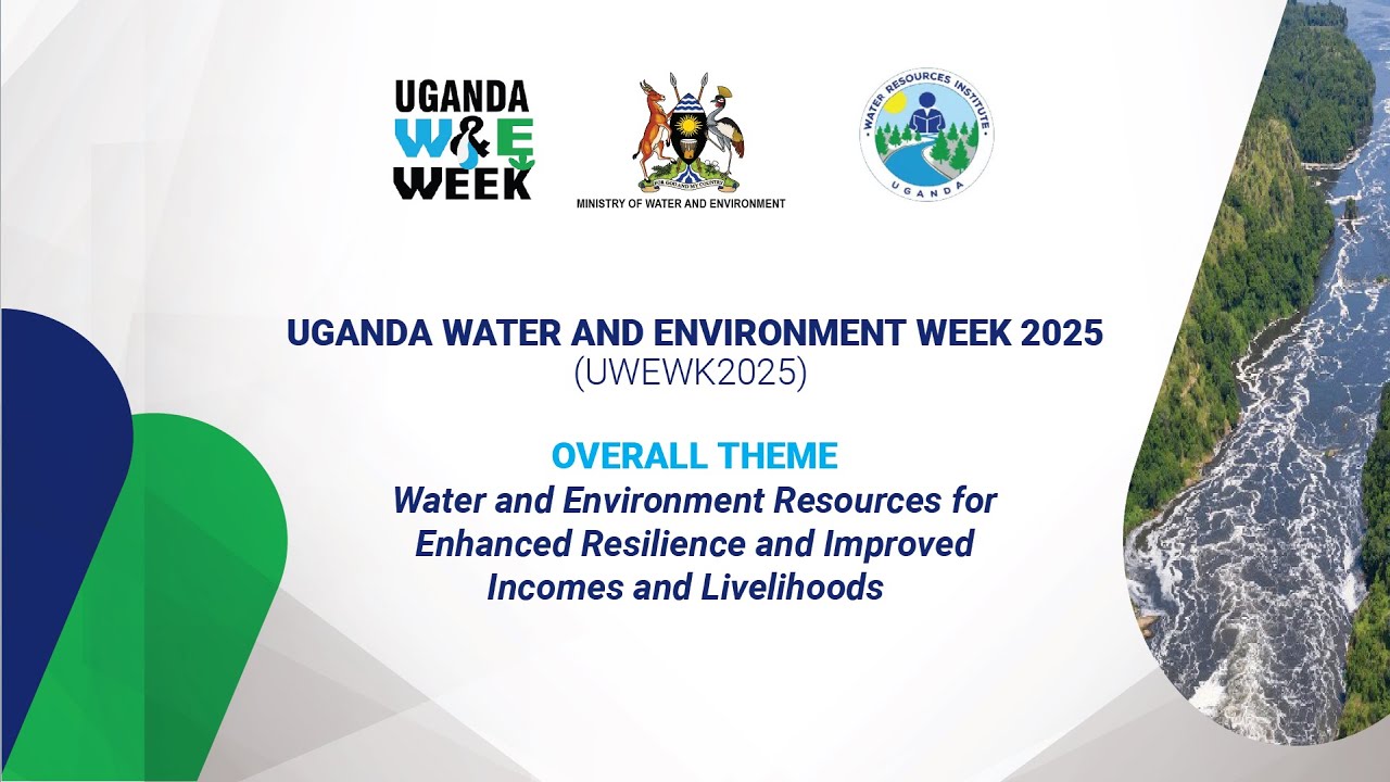 The 08th Uganda Water and Environment Week 2025 - DAY 2