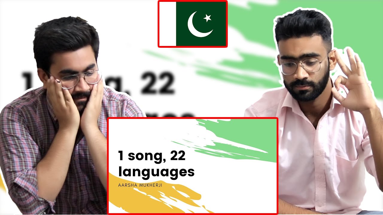 Pakistani Reaction on 1 Song, 22 Indian Languages