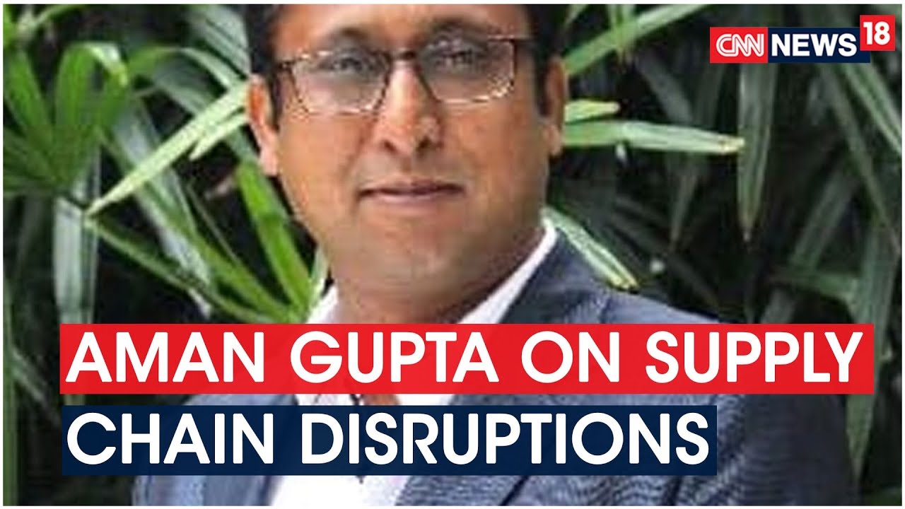 SPAG Co-Founder Aman Gupta On Impact Of Supply Chain Disruptions On Health Care Industry