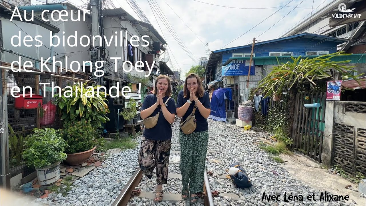 Au cœur des bidonvilles de Khlong Toey, en Thaïlande !