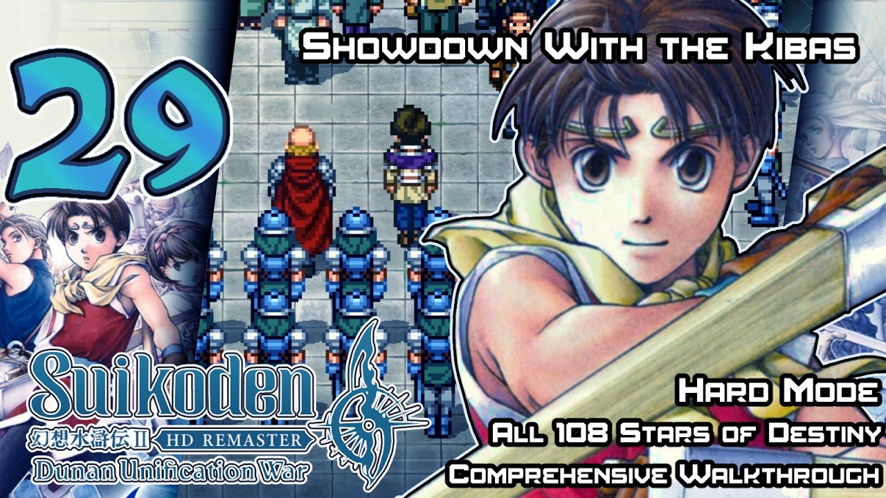 Suikoden II: Dunan Unification War HD Remaster - Walkthrough - Ep. 29: Showdown With the Kibas
