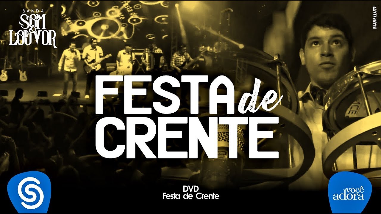Banda Som e Louvor - Festa de Crente