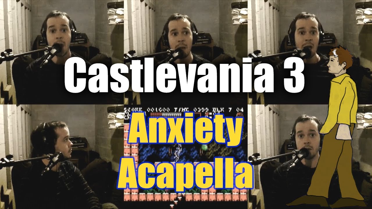 Castlevania 3 Anxiety Acapella - Jaron Davis