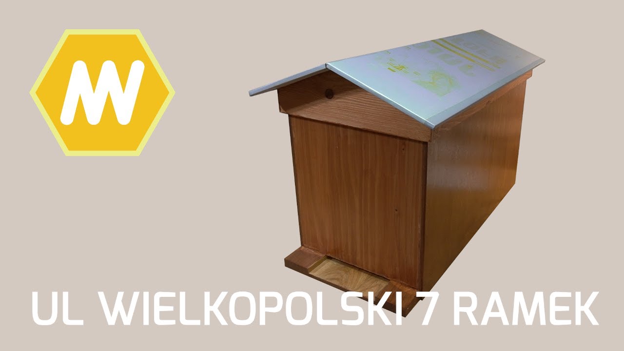 Jak zrobić ul wielkopolski siedmioramkowy