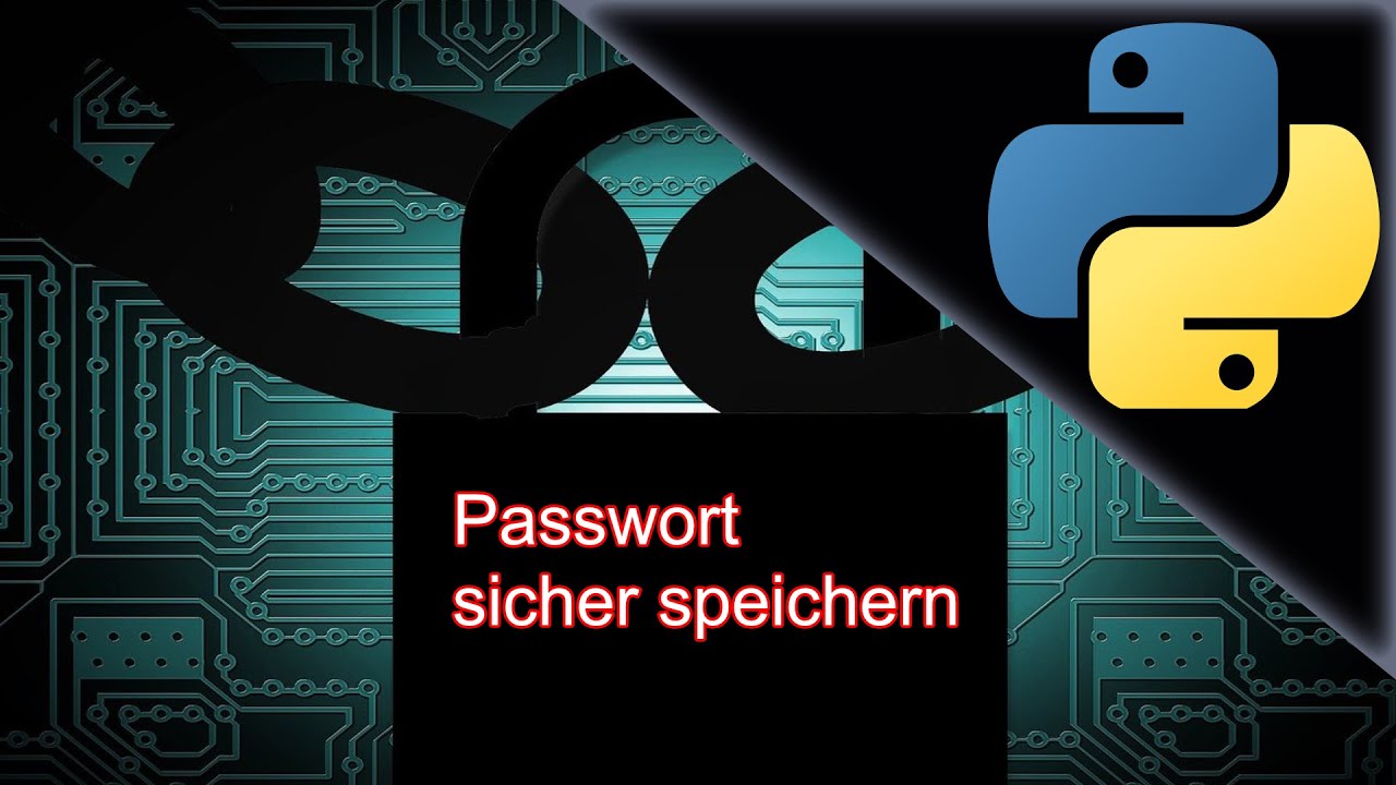 Passwörter sicher speichern | Python