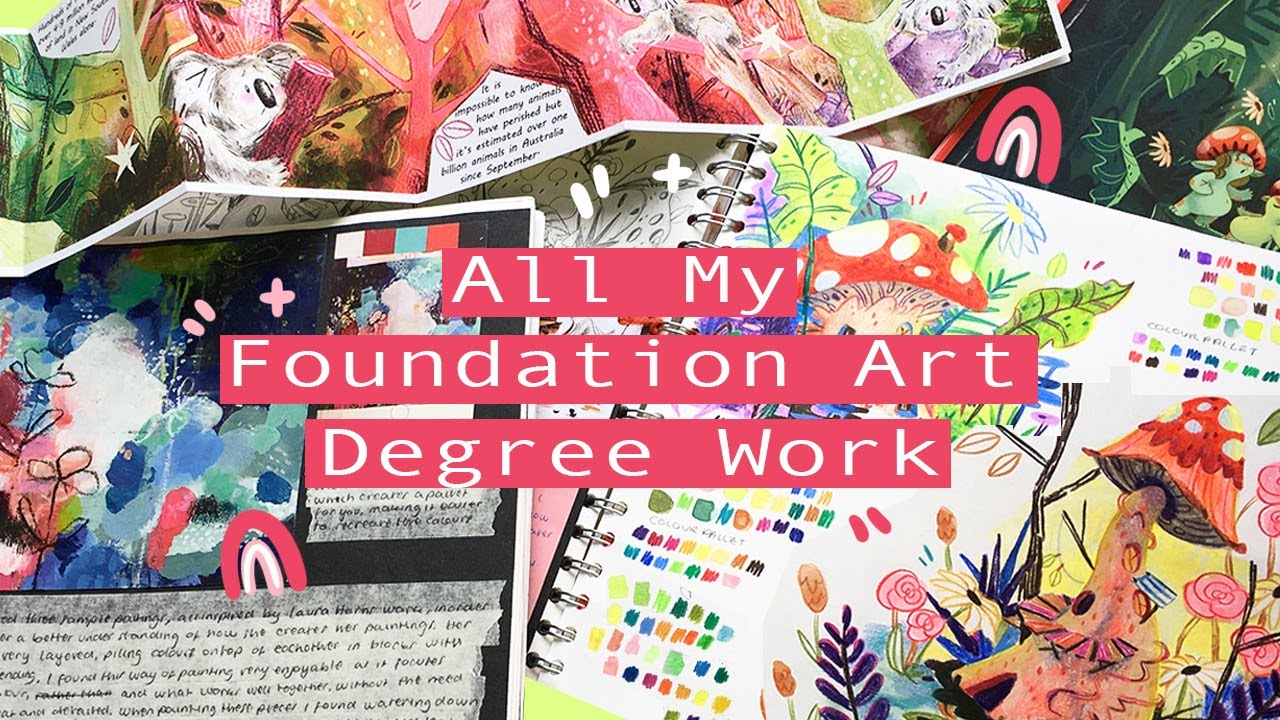 All My Foundation Art Degree Work! (Distinction)