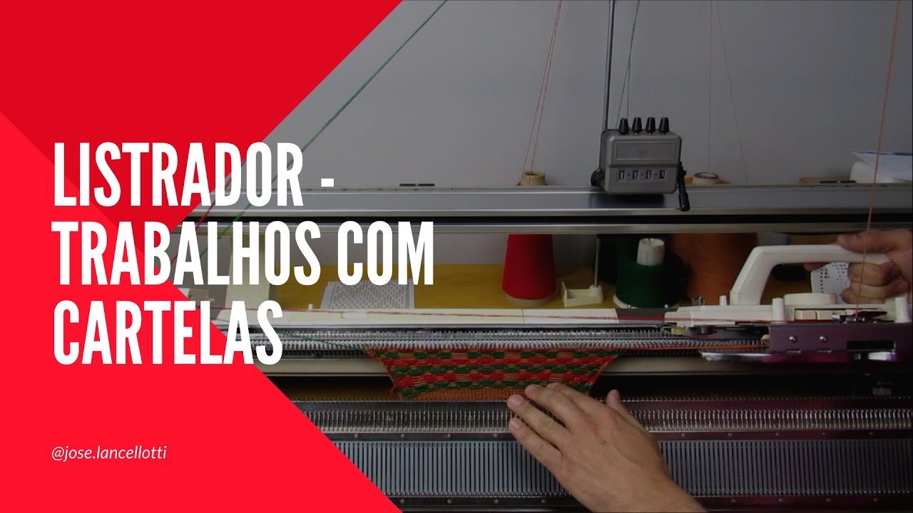 Tricô a Máquina - Elgin 840 + Listrador | Trabalhos com Cartelas