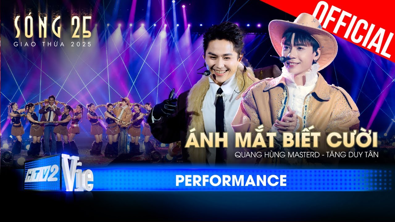 Ánh Mắt Biết Cười - Quang Hùng MasterD ft. Tăng Duy Tân | SÓNG 25 [Performance]