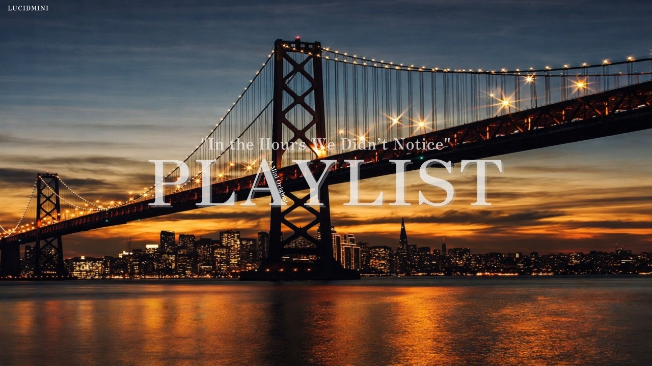 playlist🎧 No.6 | 잔잔한 배경 위로 할 일을 올려두기.🔥(카페 집중 작업 공부)