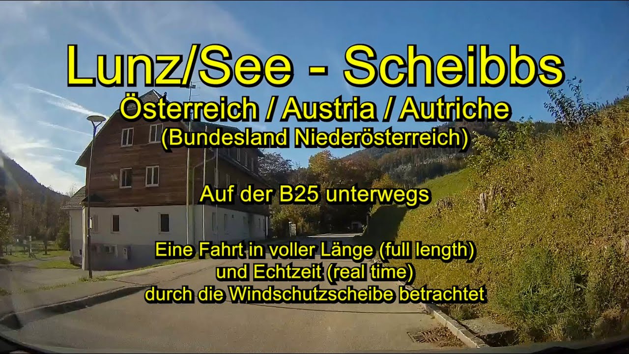 Lunz am See - Scheibbs  / Österreich (Niederösterreich)–Komplett (Full length)/Echtzeit (Real time)