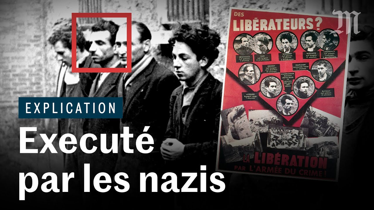 Pourquoi Manouchian est un héros de la résistance