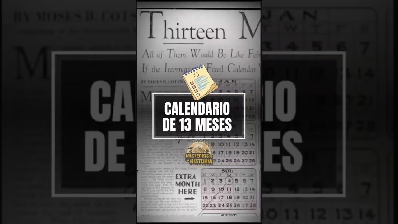 &iquest;Por qu&eacute; no usamos un calendario de 13 meses?