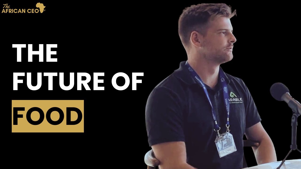 The Future of FOOD | Hein Duvenhage: Arable Co-Founder & CEO