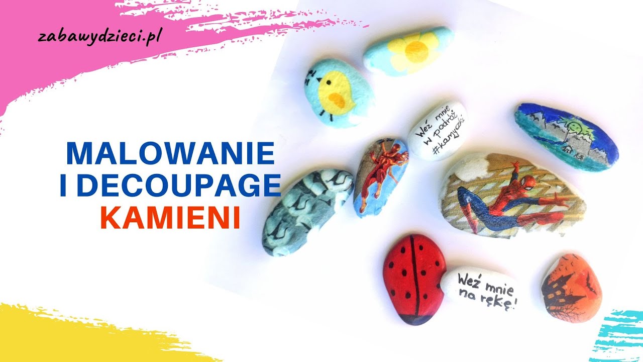 Jak pomalować kamienie? #kamyczki | decoupage, markery | painting stones | DIY | zabawydzieci.pl