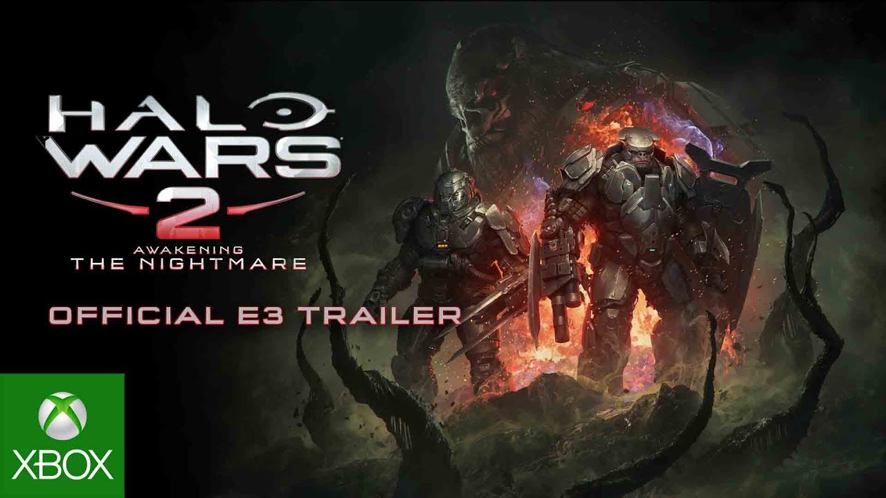 Halo Wars 2: Awakening the Nightmare - E3 2017 - 4K Trailer