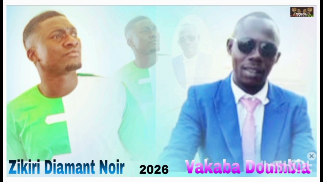 Zikiri Diamant Noir,Vakaba Doumbia Fassa (fevrier 2026)