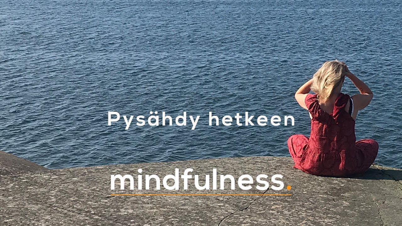 Pysähdy hetkeen - lyhyt mindfulness-meditaatio I 6 minuuttia I MindfullYoga Suomi