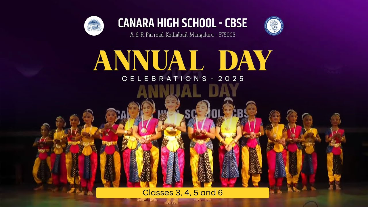 ANNUAL DAY CELEBRATIONS 2025 | CANARA HIGH SCHOOL CBSE | CLASSES 3, 4, 5 & 6