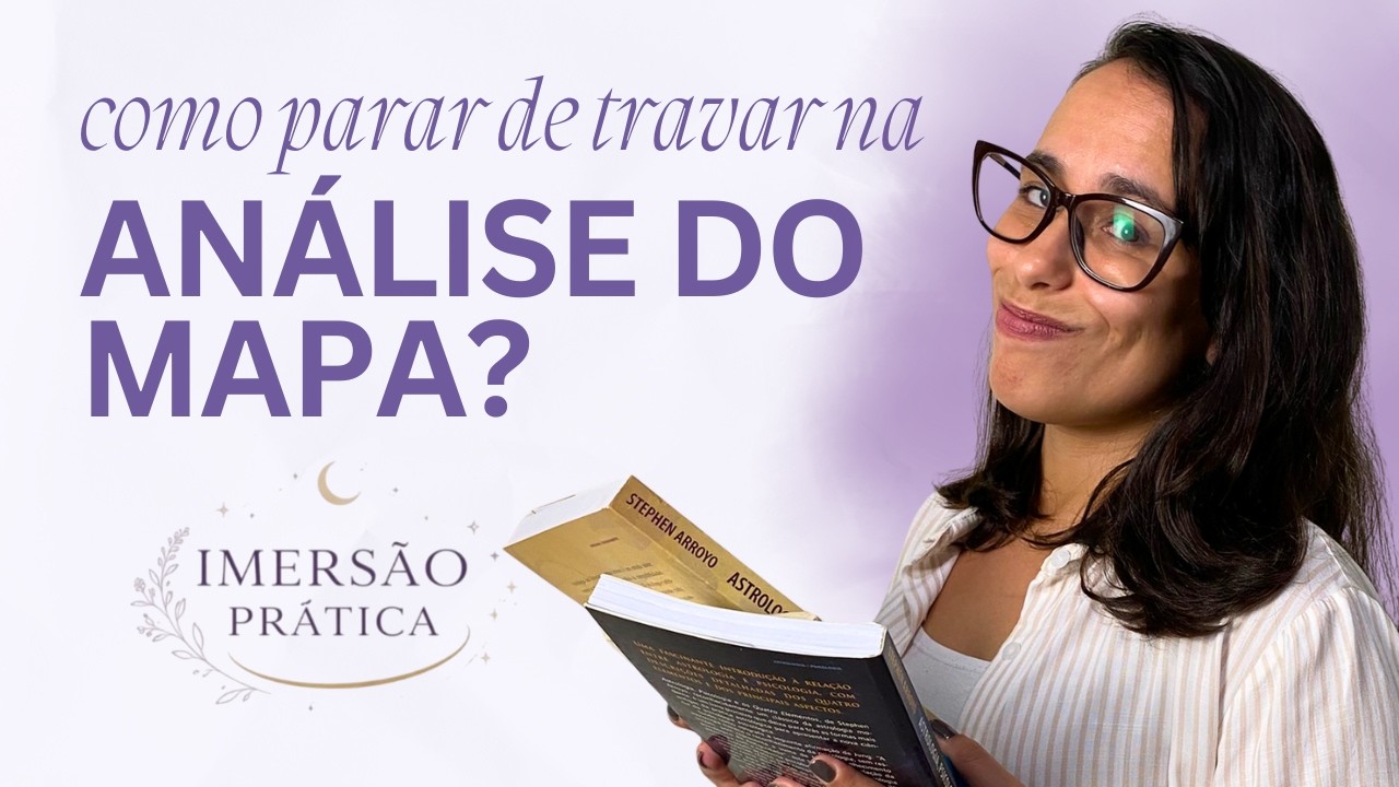 Por que você trava ao interpretar mapa astral (e como destravar)