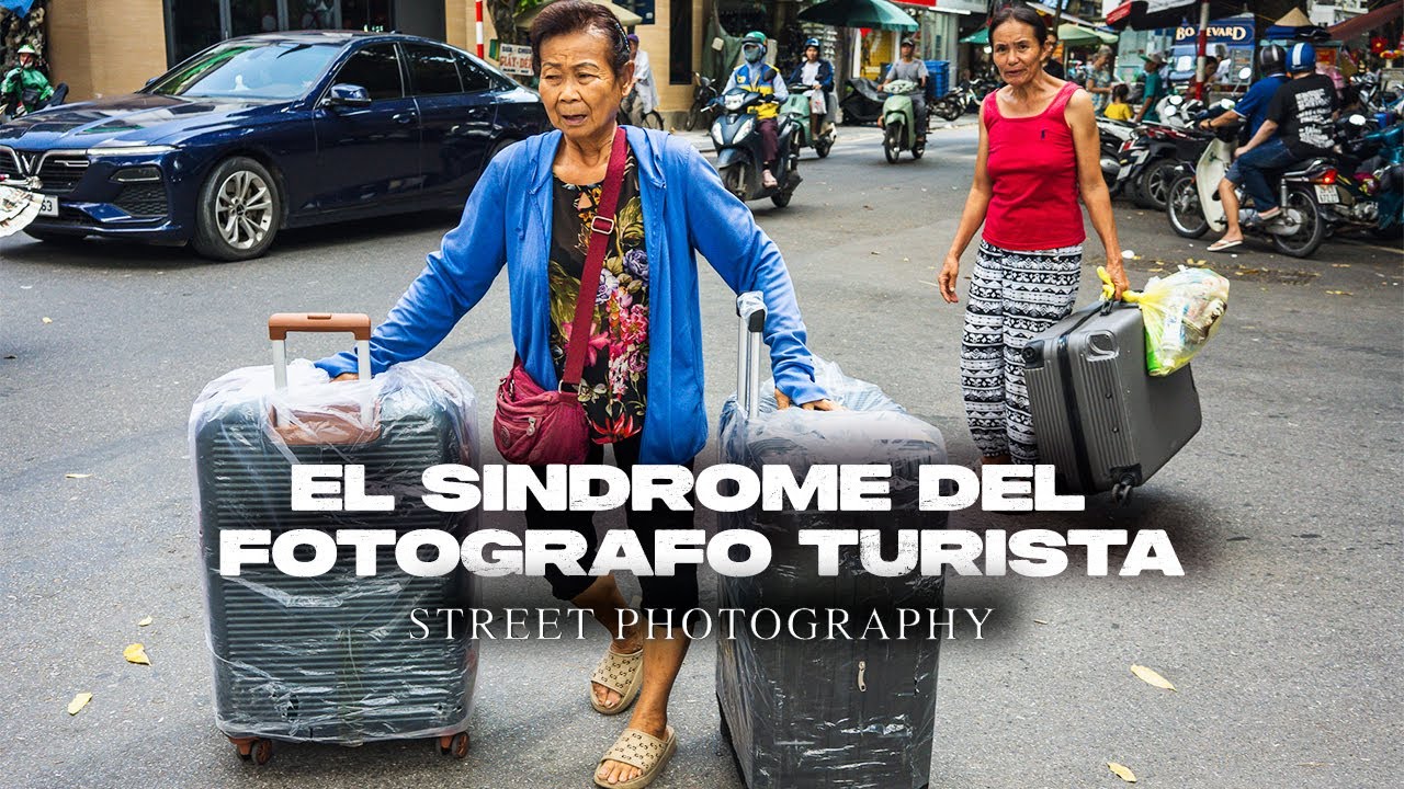Las PEORES fotos las haces al llegar. El Síndrome del FOTÓGRAFO Turista. .