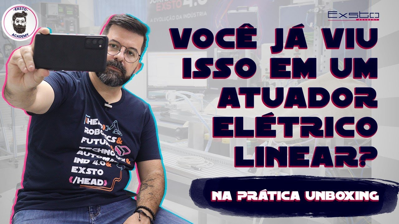 Unbonxing Atuador Elétrico Linear |  Na Prática a Teoria Não é Outra!