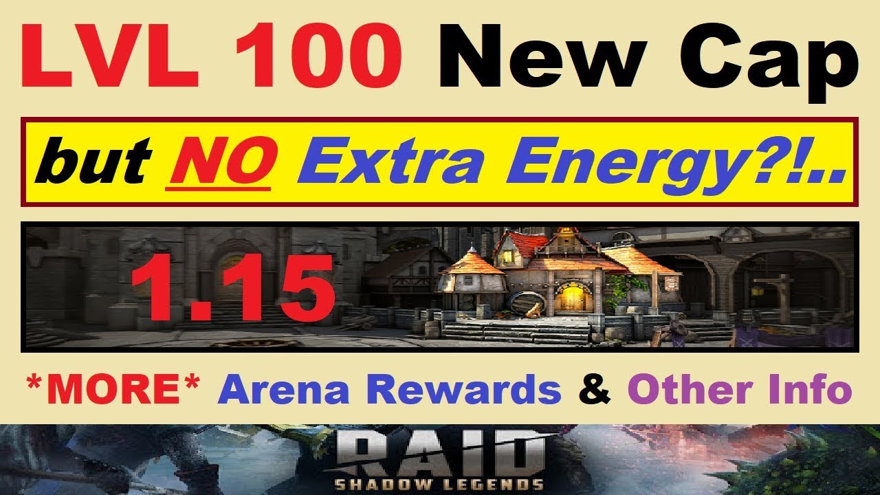 ~LVL 100~ New Cap!!.. but *NO* Extra Energy?!.. *MORE* Arena Rewards (RAID: Shadow Legends)