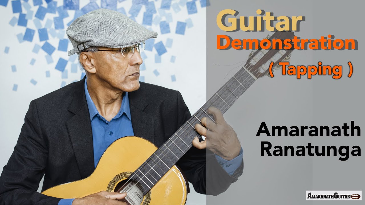 Guitar Demonstration (Tapping) by Amaranath Ranatunga