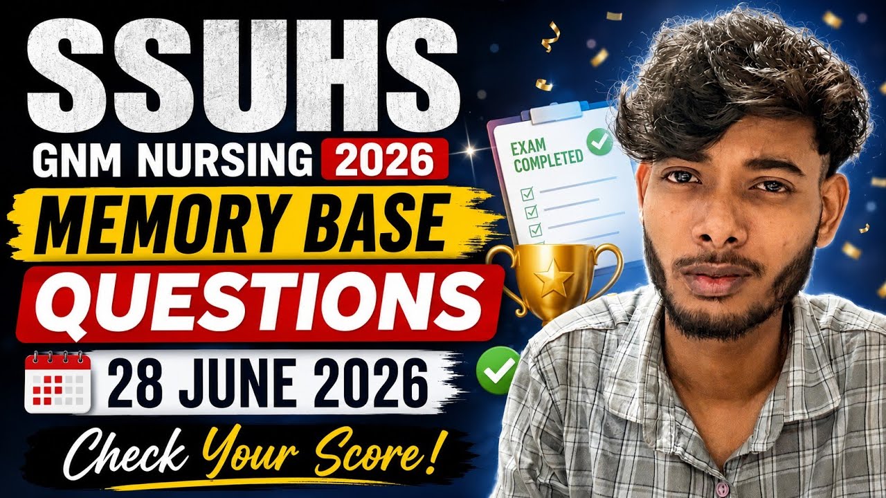 SSUHS GNM Nursing Entrance 2026 Memory Based Question Paper ✅ 28 June 2026 | Axom Future|  