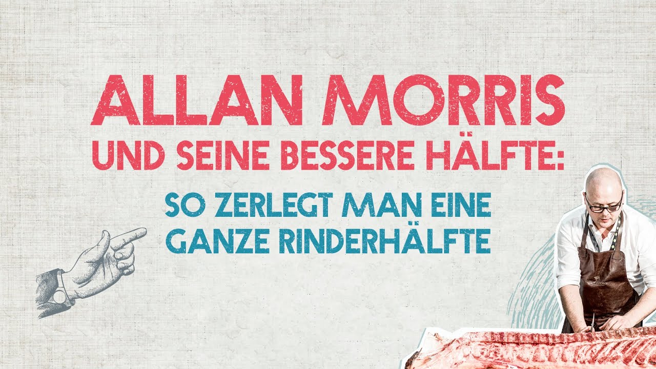 Allan Morris und seine bessere H&auml;lfte - How to butcher a whole side of beef