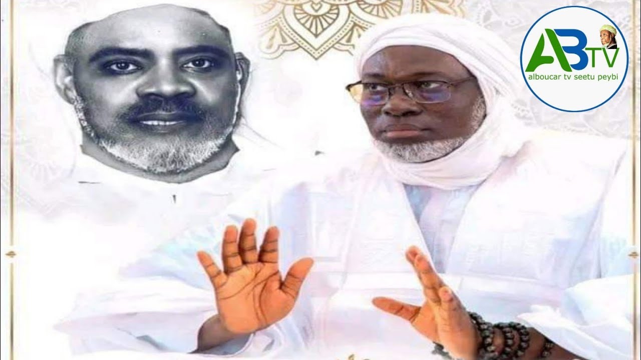 SIKAR CHEIKH AL L'ISLAM EL HLADJI IBRAHIMA NIASSE AK WA KEUR SANGUE BARHAMOU NDIAYE MERCREDI LE 15 F