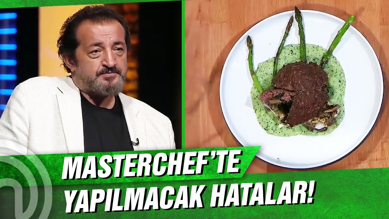 MasterChef'te Affedilmeyecek Hatalar! | MasterChef Türkiye