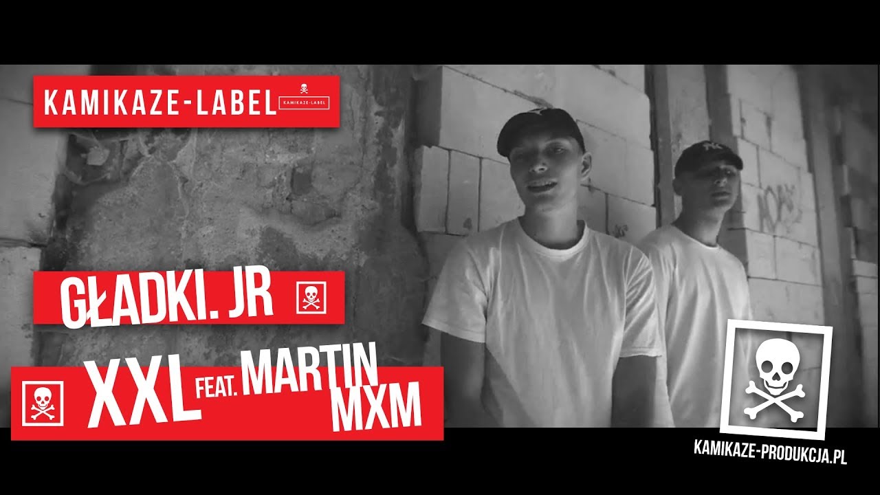Gładki. JR - XXL ft. Martin MxM  ☠