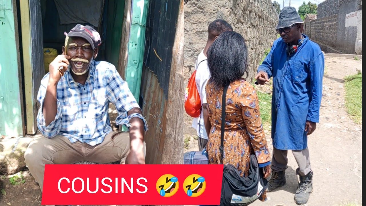 COUSINS 🤣🤣🤣_KAMAU WA NYAKAIRU 