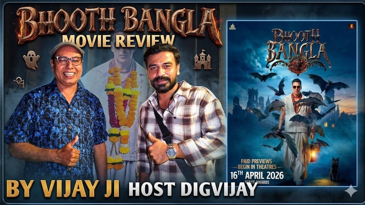 Bhooth Bangla Movie Review | By Vijay Ji | Host Digvijay | Akshay Kumar, Tabu, Rajpal Y, Wamiqa