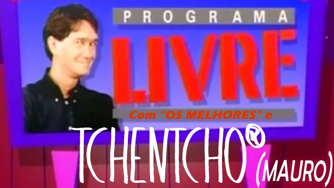 OS MELHORES no Programa Livre em 1991