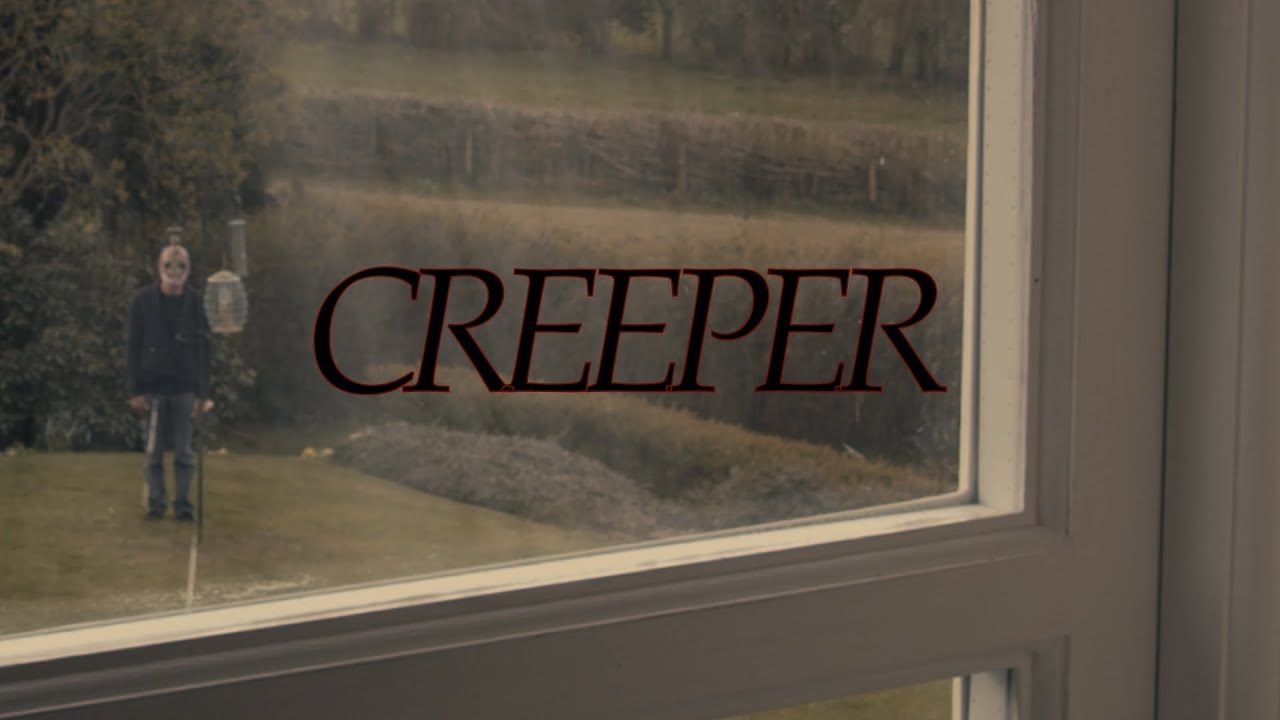 Creeper - Short Horror Film