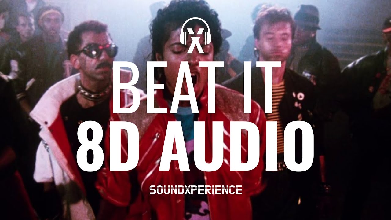 BEAT IT - Michael Jackson (8D AUDIO)