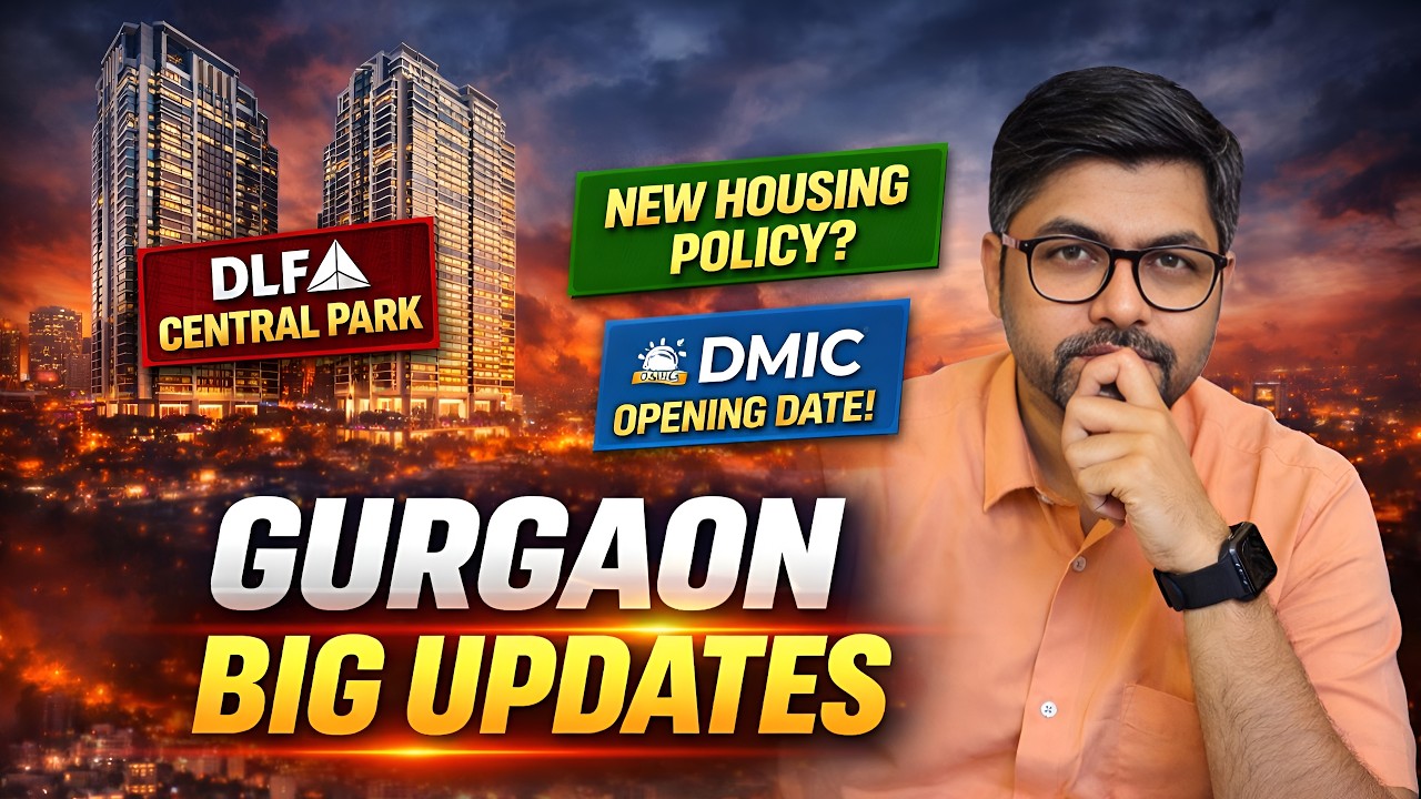 Gurgaon Real Estate 2026 First Updates | New Housing Policy | Delhi Mumbai Expressway |