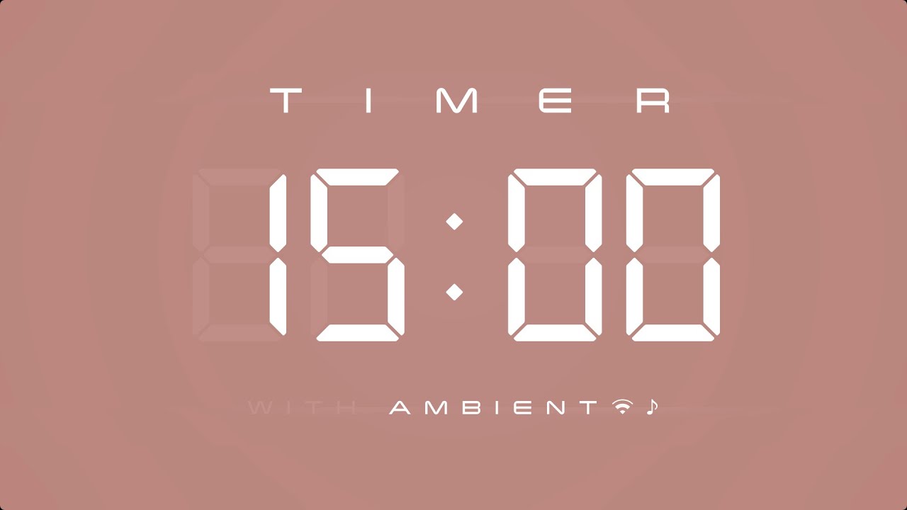 15 Minute Countdown Timer 🎶 Digital Clock with Ambient Music & Simple Beeps 🤎