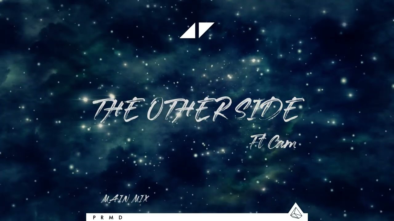 The Other Side - (Avicii Remix) (Main Mix) Leak 14/08/2025