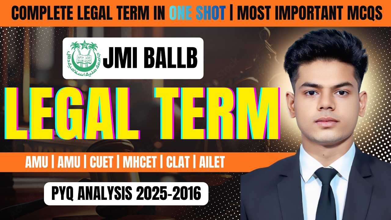 JMI BALLB LEGAL TERM | PAPER ANALYSIS 2025-2016 | WHOLE LEGAL TERM IN ONE LECTURE | CRACK JMI BALLB