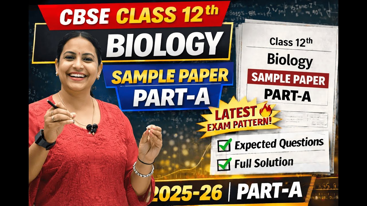 Class 12 CBSE Biology Sample Paper 2025-26 | Part-A | Latest Exam Pattern | Full Solutions