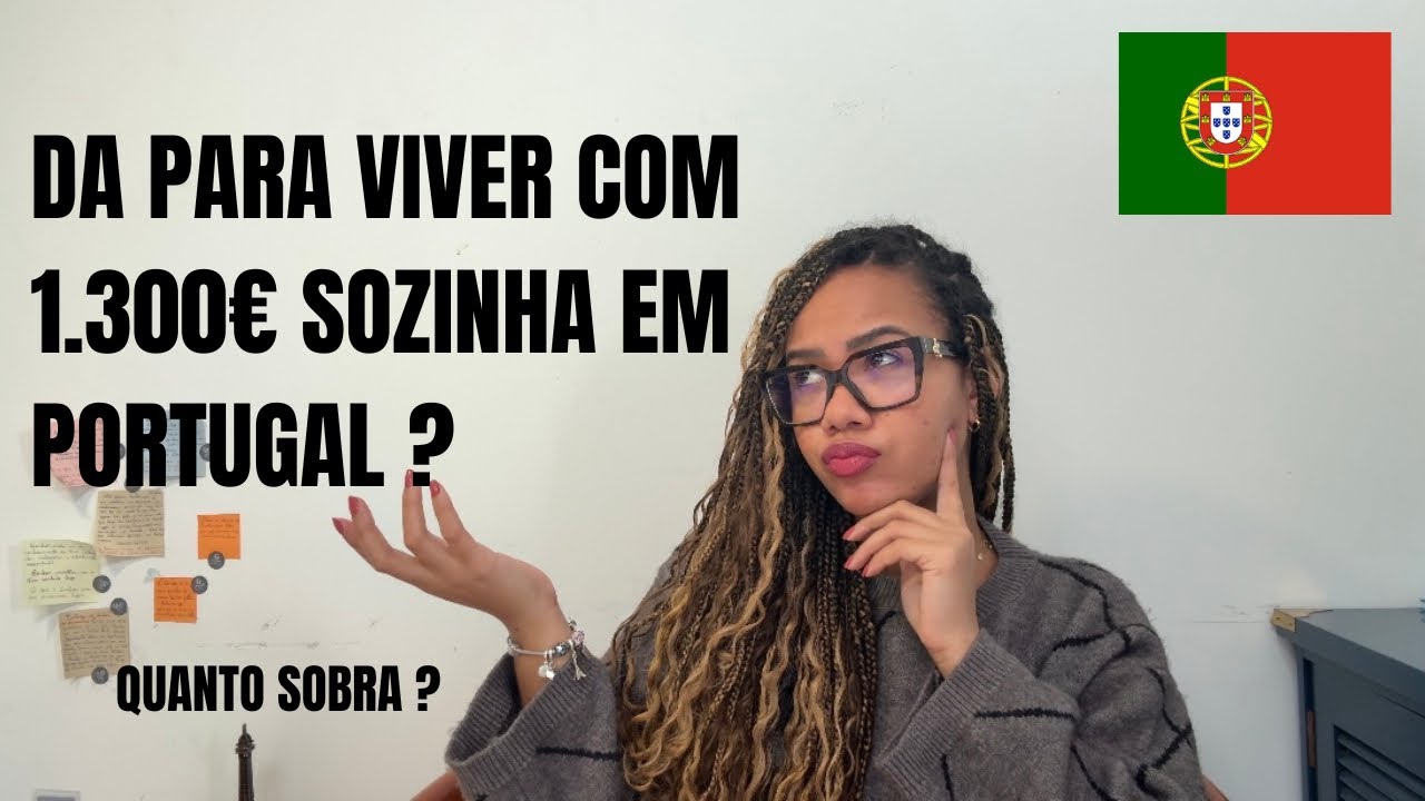 Quanto CUSTA viver sozinha em Portugal 💶 Meus gastos reais + quanto eu ganho