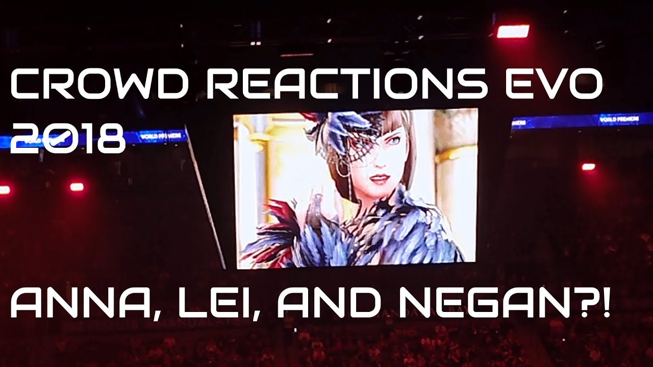 Crowd Reactions Tekken 7 Season 2 Anna, Lei, and Negan from Walking Dead EVO 2018