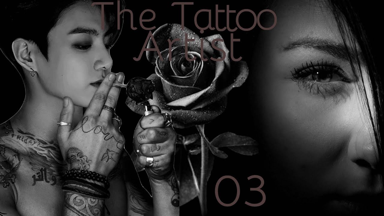 [FF - Jungkook] The Tattoo Artist - Episode 3 - FR