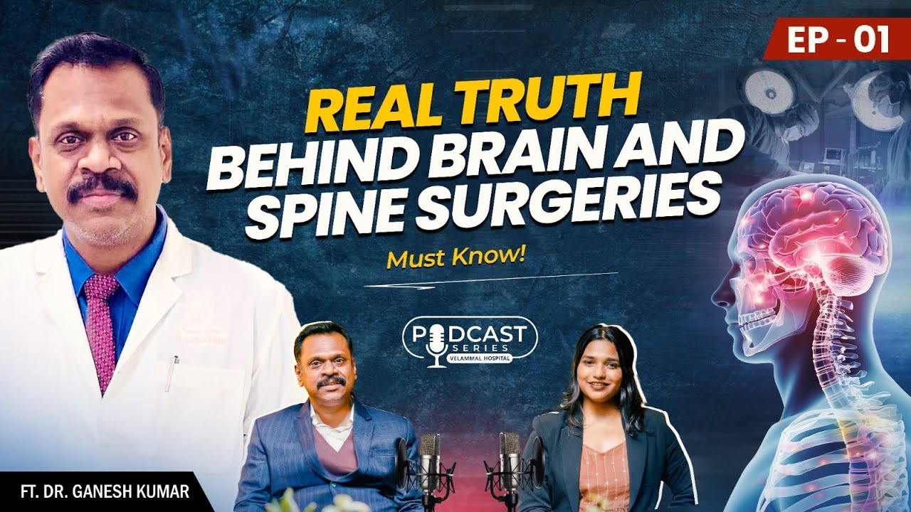 Every Second Counts: Inside High-Stakes Brain Surgery | Ft Dr.Ganesh Kumar | Velammal Hospital